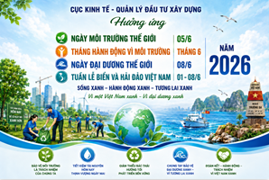 Cục Kinh tế - Quản lý đầu tư xây dựng hưởng ứng Ngày Môi trường thế giới, Tháng hành động vì môi trường, Ngày Đại dương thế giới và Tuần lễ Biển và Hải đảo Việt Nam năm 2026
